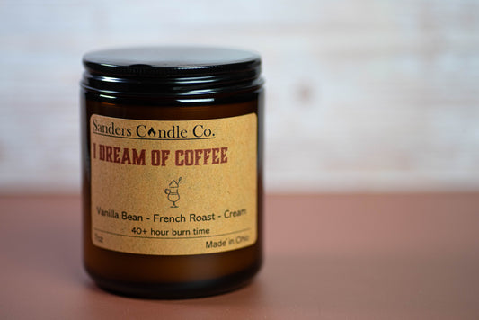 I Dream Of Coffee 7oz